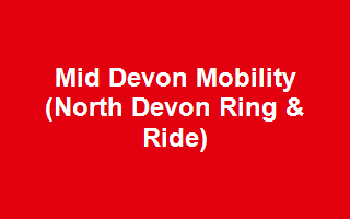 Mid Devon Mobility (North Devon Ring & Ride)